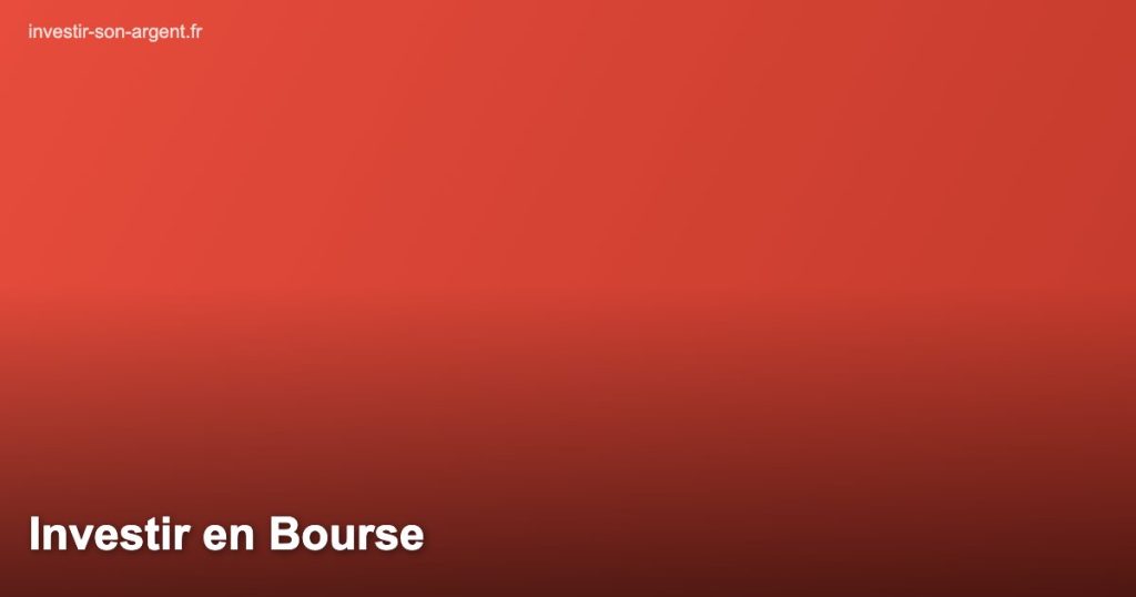 Investir en Bourse