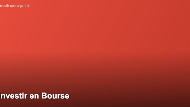 Investir en Bourse